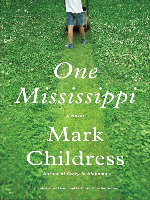 Title details for One Mississippi by Mark Childress - Available